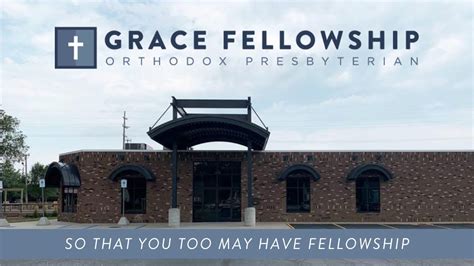 Grace Fellowship, OPC